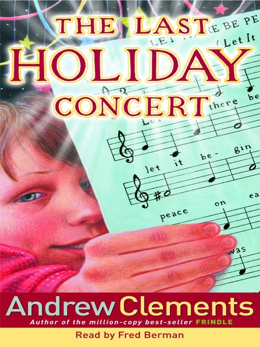 Title details for The Last Holiday Concert by Andrew Clements - Available